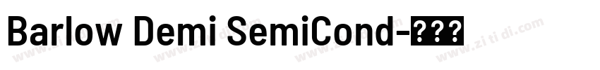 Barlow Demi SemiCond字体转换